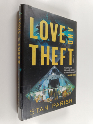 Stan Parish : Love and theft