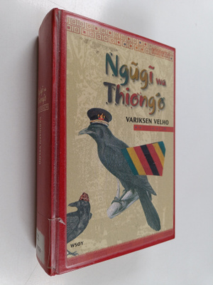 Ngugi Wa Thiong'o : Variksen Velho