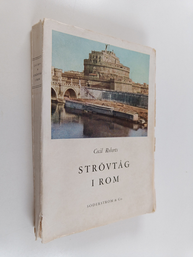 Cecil Roberts : Strövtåg i Rom
