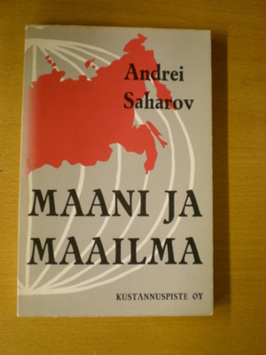 Andrei Saharov: Maani ja maailma
