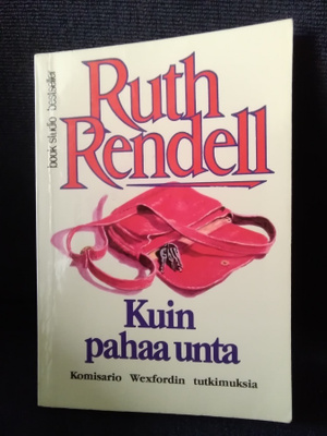 Ruth Rendell: Kuin pahaa unta -pokkari-