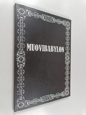 Jussi Pelkonen : Muovibabylon