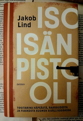 Jakob Lind - Isoisän pistooli (sid.)
