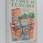 Leslie Forbes : A Table in Tuscany - Classic Recipes from... - pikkukuva 1