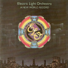 ** ELECTRIC LIGHT ORCHESTRA: A New World Record ** CD - pikkukuva 1