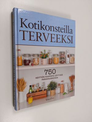 Kotikonsteilla terveeksi