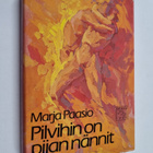 Marja (toim.) Paasio : Pilvihin on piian nännit : kansan ... - pikkukuva 1