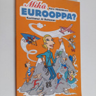 Karo Hämäläinen : Mikä Eurooppa? - pikkukuva 1