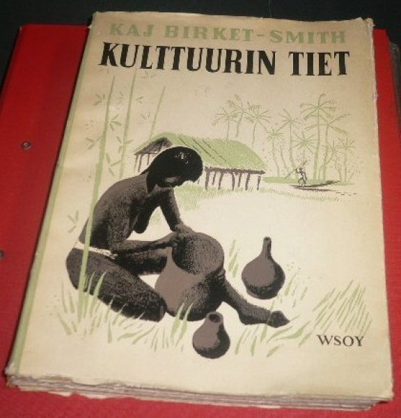 Kaj Birget - Smith : Kulttuurin tiet 1951 1.p.