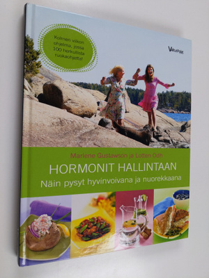 Marlene Gustawson : Hormonit hallintaan : näin pysyt hyvi...