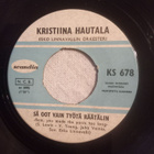 Single KRISTIINA HAUTALA - JOKAINEN HETKI /... - pikkukuva 2