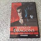 Bridge of Dragons Lohikäärmeiden Silta (Dolph Lundgren) DVD - pikkukuva 1
