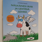 Nälkäinen susi ja lentävä lehmä : kaikenlaisia tarinoita ... - pikkukuva 1