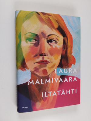 Laura Malmivaara : Iltatähti