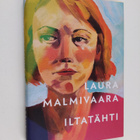 Laura Malmivaara : Iltatähti - pikkukuva 1