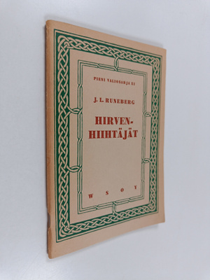 Johan Ludvig Runeberg : Hirvenhiihtäjät