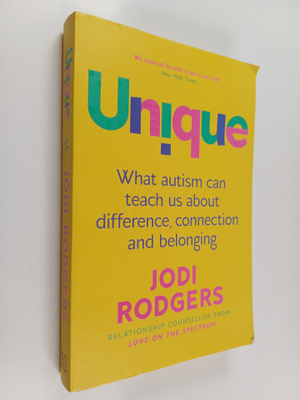 Jodi Rodgers : Unique - What Autism Can Teach Us about Di...