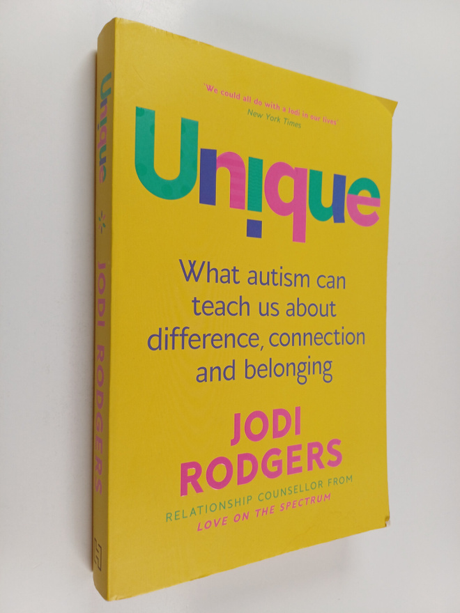 Jodi Rodgers : Unique - What Autism Can Teach Us about Di...