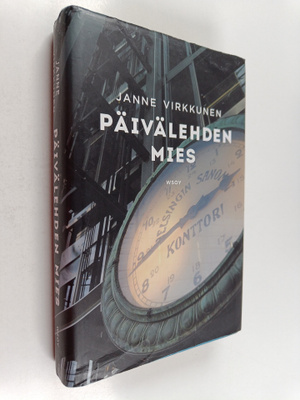 Janne Virkkunen : Päivälehden mies (signeerattu, tekijän ...