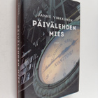 Janne Virkkunen : Päivälehden mies (signeerattu, tekijän ... - pikkukuva 1