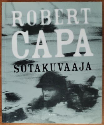 Robert Capa: Sotakuvaaja