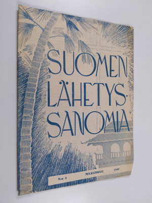 Suomen lähetyssanomat n:o 3/1947