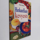 Anne Wilson : Herkutellaan kevyesti - pikkukuva 1