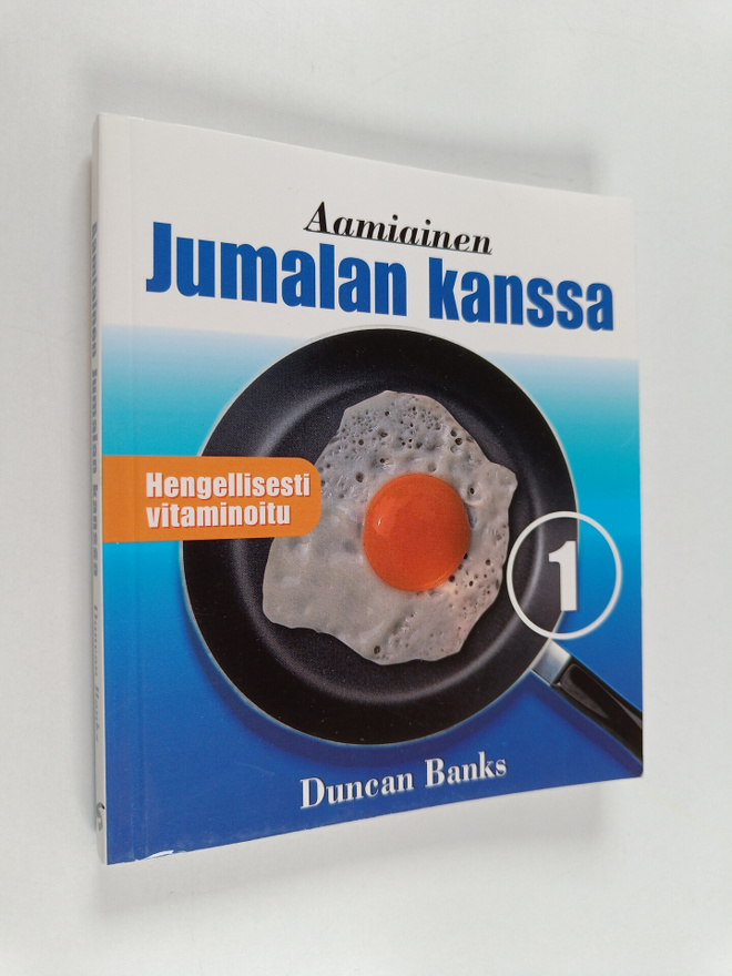 Duncan Banks : Aamiainen Jumalan kanssa 1