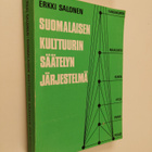 Erkki Salonen : Suomalaisen kulttuurin säätelyn järjestel... - pikkukuva 1