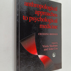 Vieda Skultans ym. : Anthropological Approaches to Psycho... - pikkukuva 1