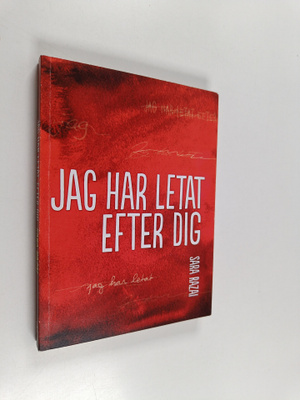 Sara Razai : Jag har letat efter dig