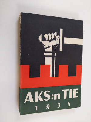 Akateeminen Karjala-Seura : AKS:n tie 1938