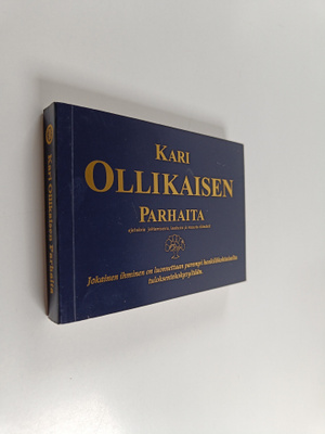 Kari Ollikainen : Kari Ollikaisen parhaita : ajatuksia jo...