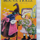 Rouva Holle : Grimmin veljesten saduista - pikkukuva 1