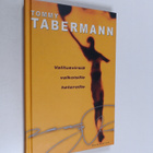 Tommy Tabermann : Valitusvirsiä valkoisille heteroille - pikkukuva 1