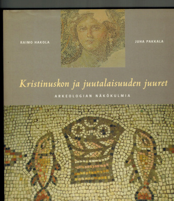 Kristinuskon ja juutalaisuuden juuret