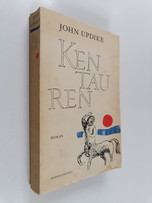 John Updike : Kentauren