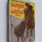 Vicente Blasco Ibanez : Sangre y arena - pikkukuva 1