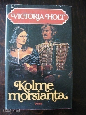 Viktoria Holt:Kolme morsianta
