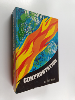 Ellen G. White : Confrontation