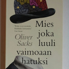Oliver Sacks - Mies joka luuli vaimoaan hatuksi - pikkukuva 1