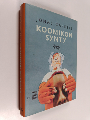 Jonas Gardell : Koomikon synty