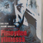 Pimeyden ytimessä BBC DVD - pikkukuva 1