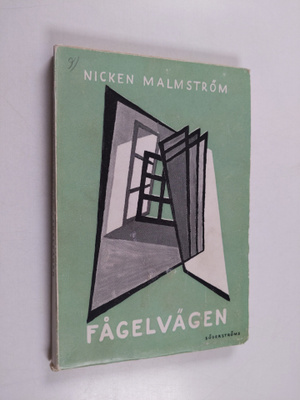 Nicken Malmström : Fågelvägen