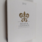 Relais & chateaux 2012 : relais gourmands - pikkukuva 1
