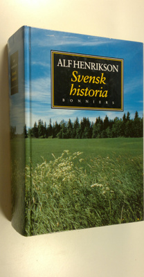 Alf ym. Henrikson : Svensk Historia