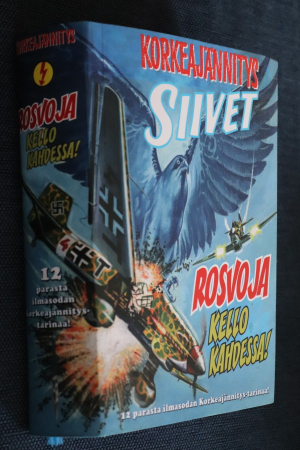 Korkeajännitys Siivet - Rosvoja kello kahdessa! ( 2.p. 2011)