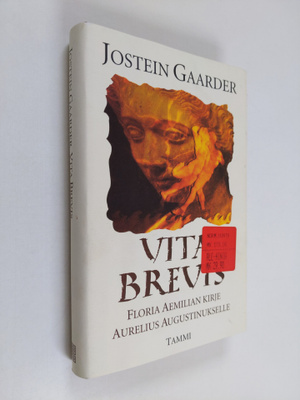 Jostein Gaarder : Vita brevis : Floria Aemilian kirje Aur...