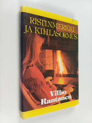 Vilho Rantanen : Ristinmerkki ja kihlasormus : kertomuksia