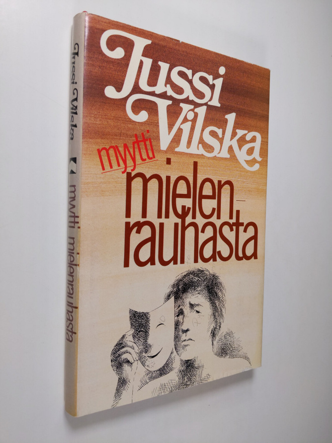 Jussi Vilska : Myytti mielenrauhasta